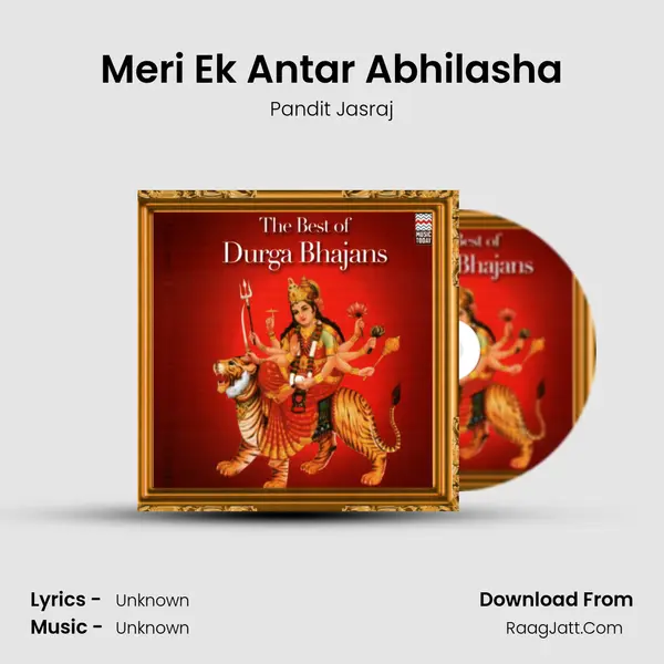 Meri Ek Antar Abhilasha Song mp3 | Pandit Jasraj