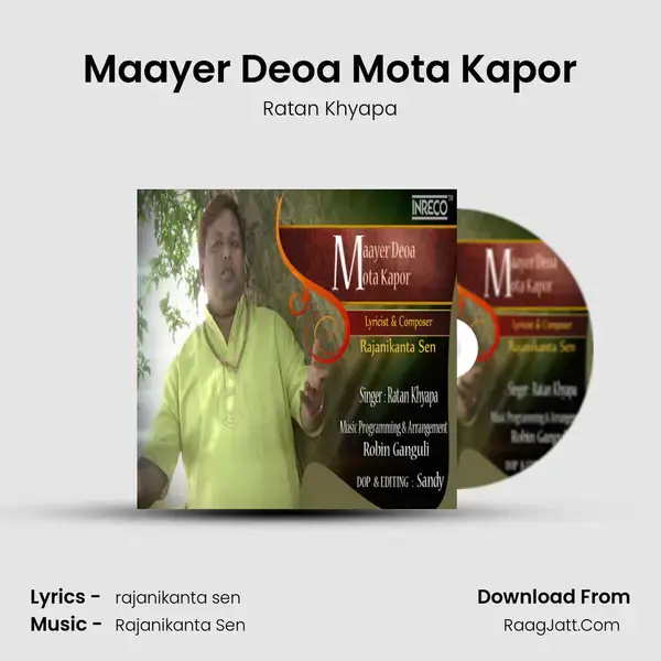 Maayer Deoa Mota Kapor - Ratan Khyapa