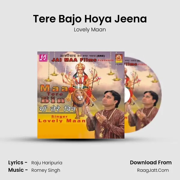 Tere Bajo Hoya Jeena Song mp3 | Lovely Maan