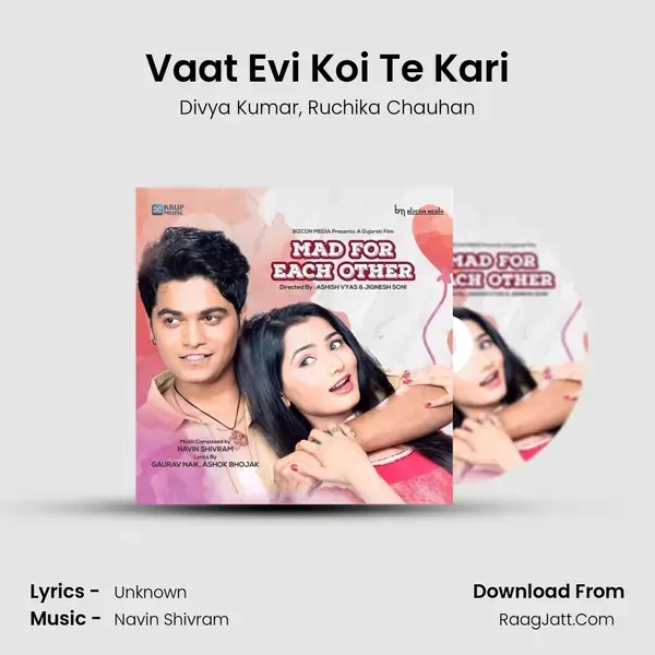 Vaat Evi Koi Te Kari Song mp3 | Divya Kumar