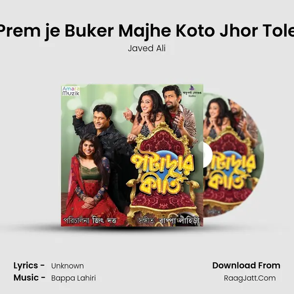 Prem je Buker Majhe Koto Jhor Tole Song mp3 | Javed Ali