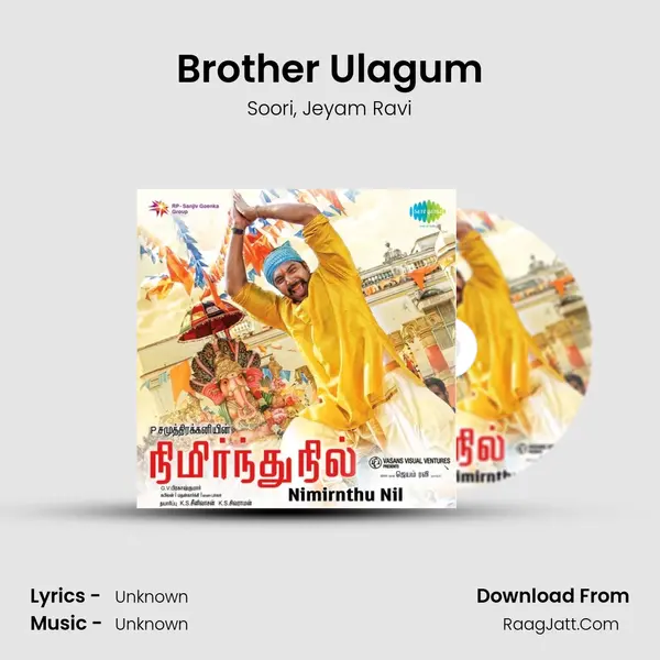 Brother Ulagum Song mp3 | Soori