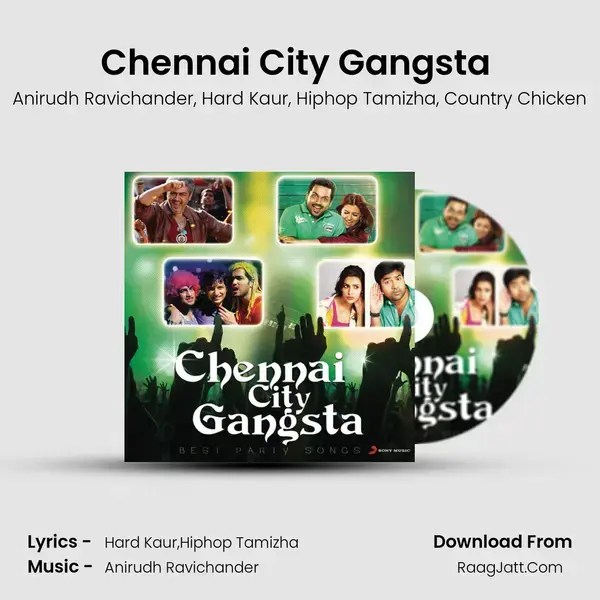 Chennai City Gangsta (From Vanakkam Chennai) mp3 song