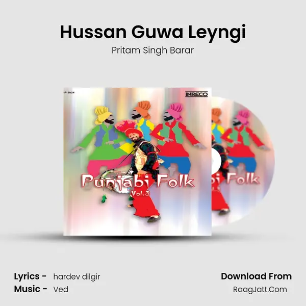 Hussan Guwa Leyngi Song mp3 | Pritam Singh Barar