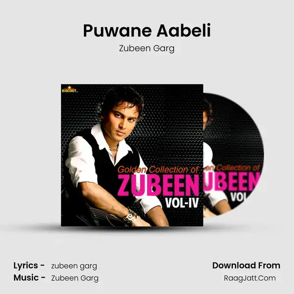 Puwane Aabeli Song mp3 | Zubeen Garg