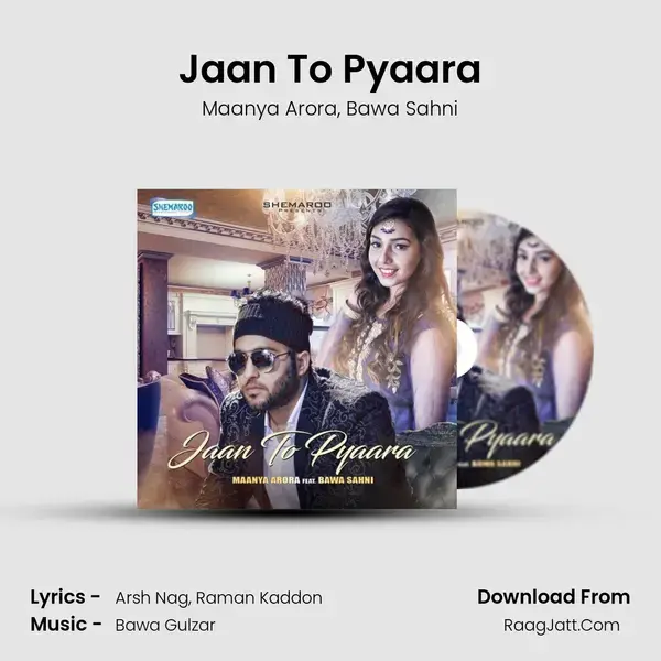 Jaan To Pyaara Song mp3 | Maanya Arora