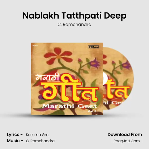 Nablakh Tatthpati Deep Song mp3 | C. Ramchandra