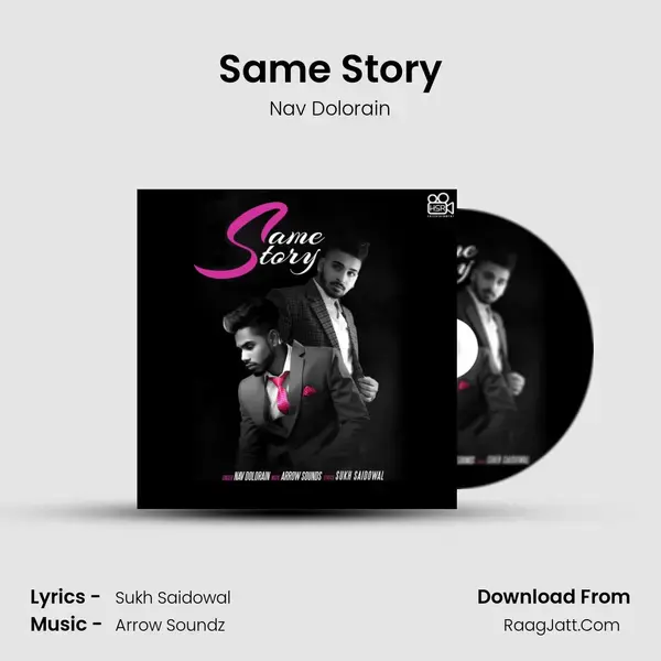 Same Story Song mp3 | Nav Dolorain