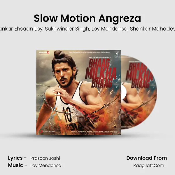 Slow Motion Angreza Song mp3 | Shankar Ehsaan Loy