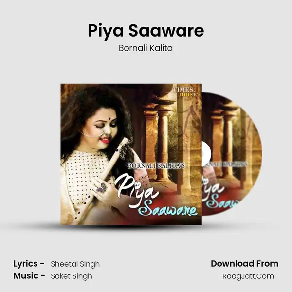 Piya Saaware mp3 song