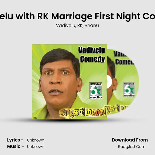 Vadivelu with RK Marriage First Night Comedy mp3 song