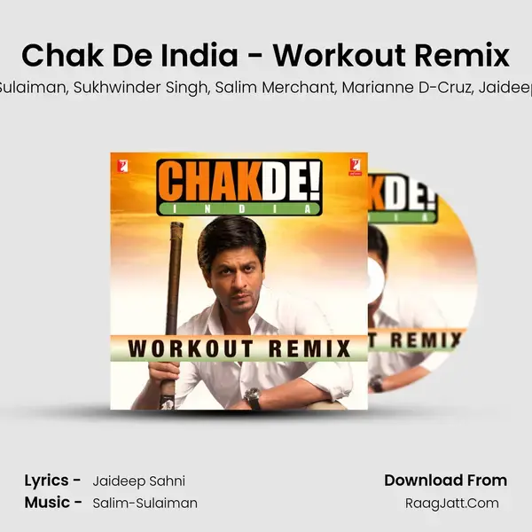 Chak De India - Workout Remix mp3 song