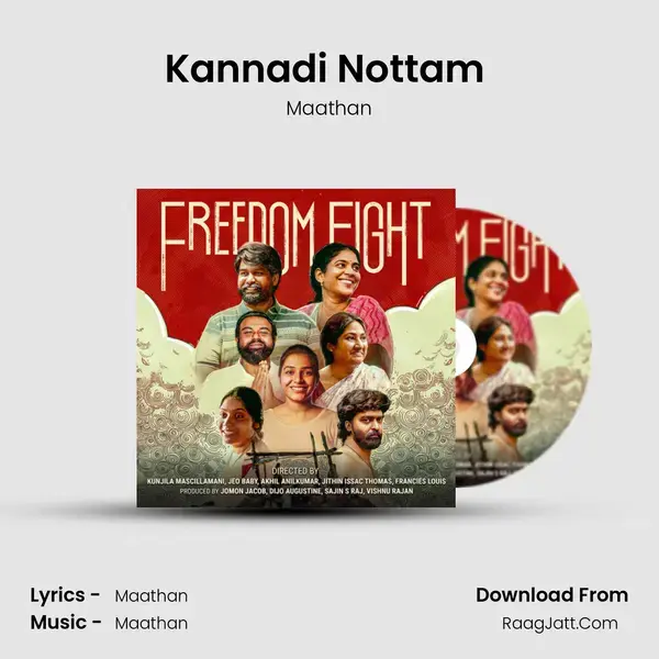 Kannadi Nottam (From Freedom Fight) mp3 song