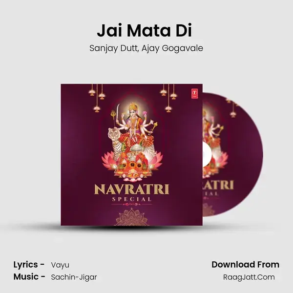 Jai Mata Di (From 