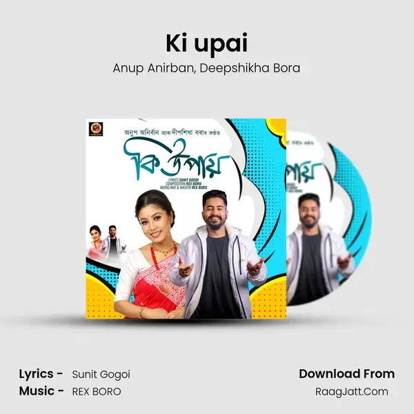 Ki upai mp3 song