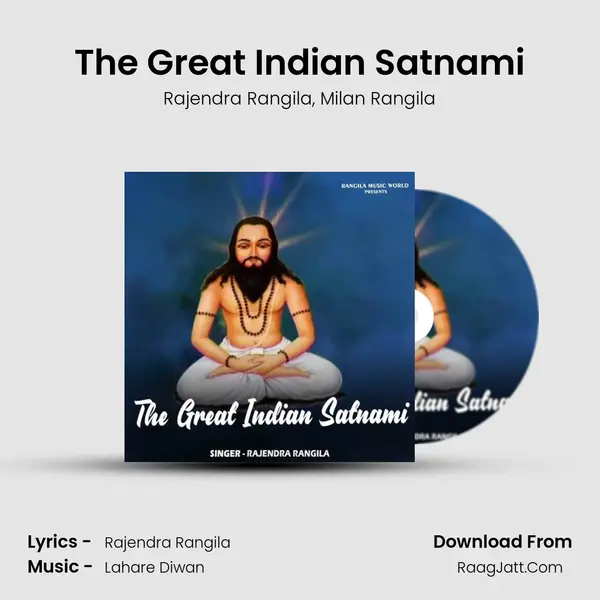 The Great Indian Satnami mp3 song