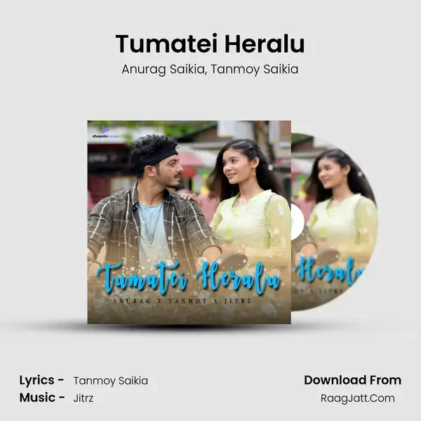 Tumatei Heralu mp3 song