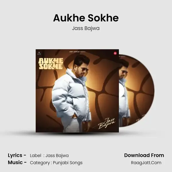 Aukhe Sokhe mp3 song