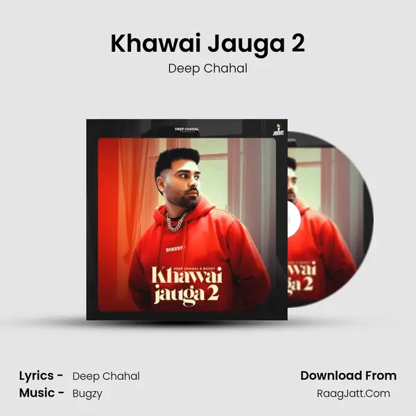 Khawai Jauga 2 mp3 song