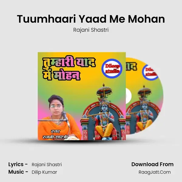 Tuumhaari Yaad Me Mohan mp3 song