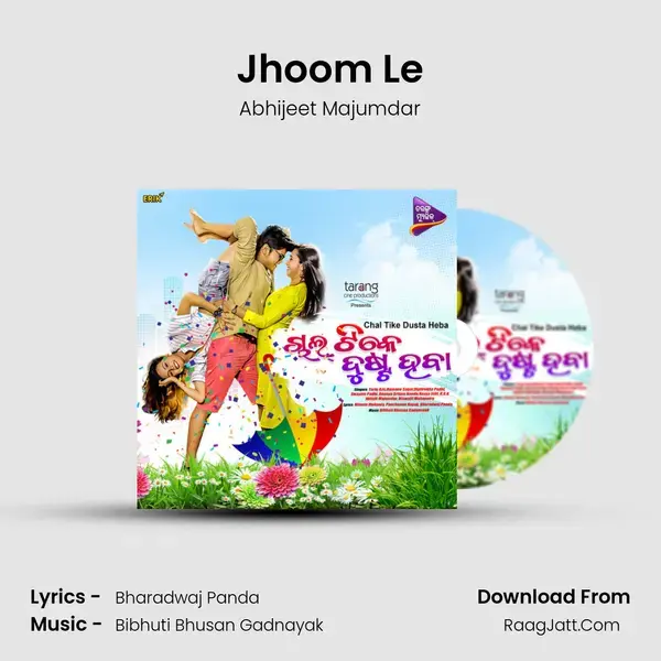 Jhoom Le Song mp3 | Abhijeet Majumdar