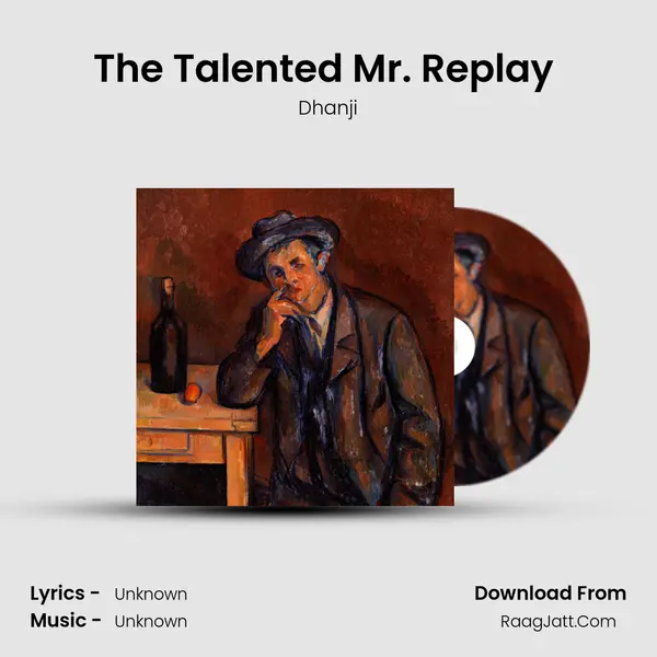 The Talented Mr. Replay (Skit) mp3 song