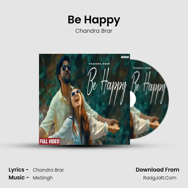 Be Happy Song mp3 | Chandra Brar