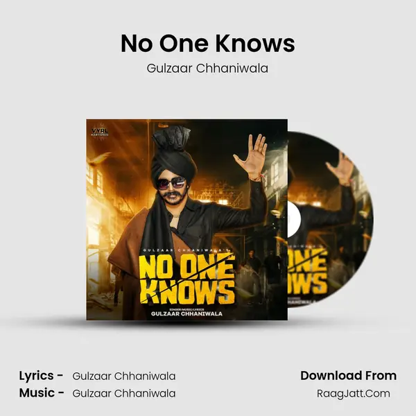 No One Knows - Gulzaar Chhaniwala