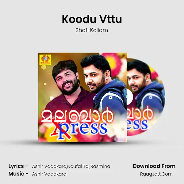 Koodu Vttu Song mp3 | Shafi Kollam