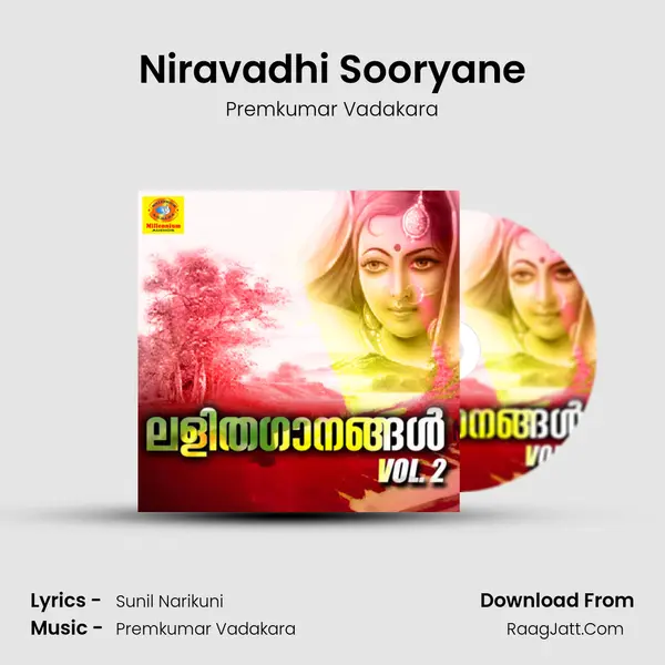 Niravadhi Sooryane Song mp3 | Premkumar Vadakara