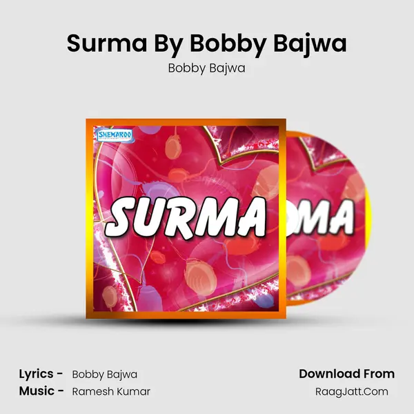 Surma By Bobby Bajwa mp3 song