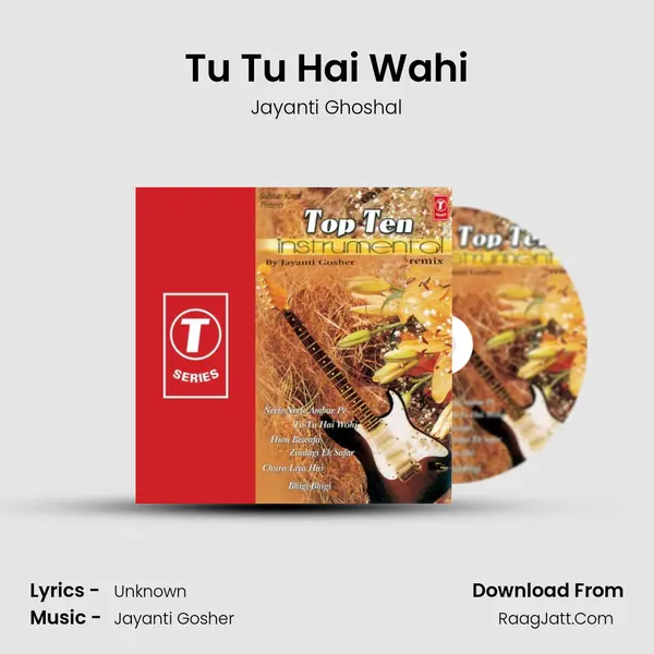 Tu Tu Hai Wahi mp3 song