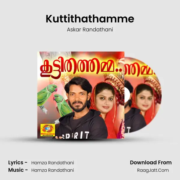 Kuttithathamme mp3 song