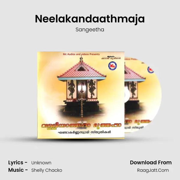 Neelakandaathmaja Song mp3 | Sangeetha