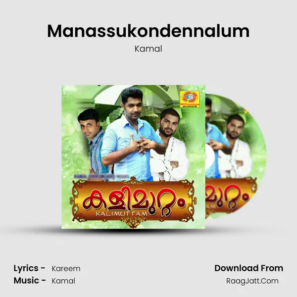 Manassukondennalum mp3 song