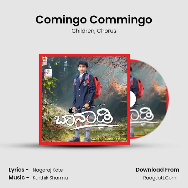 Comingo Commingo Song mp3 | Children