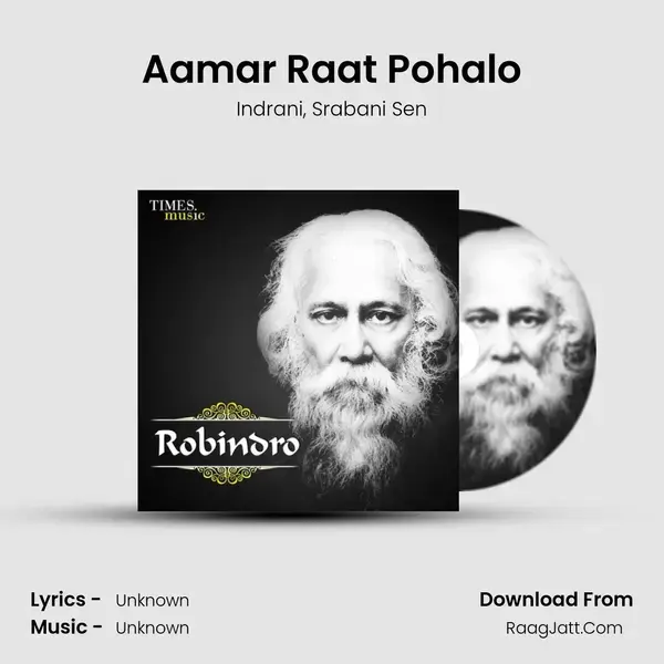 Aamar Raat Pohalo mp3 song