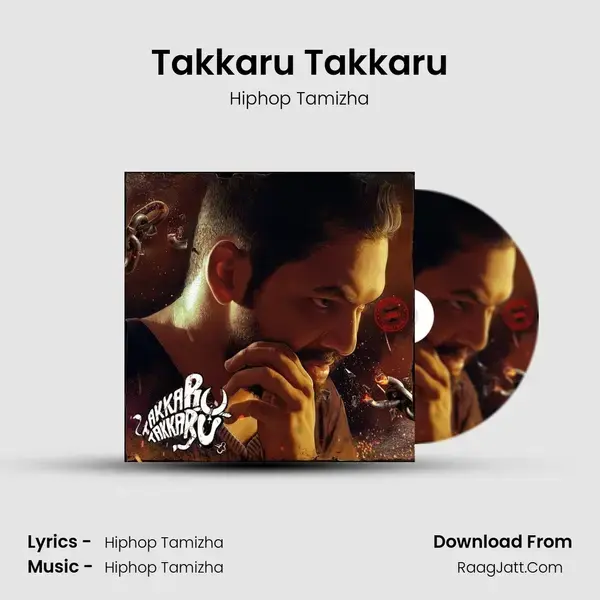 Takkaru Takkaru Songs - Hiphop Tamizha