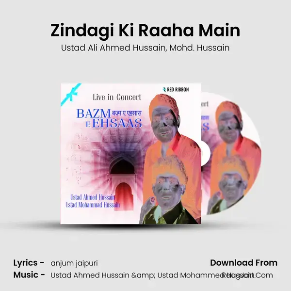 Zindagi Ki Raaha Main Song mp3 | Ustad Ali Ahmed Hussain