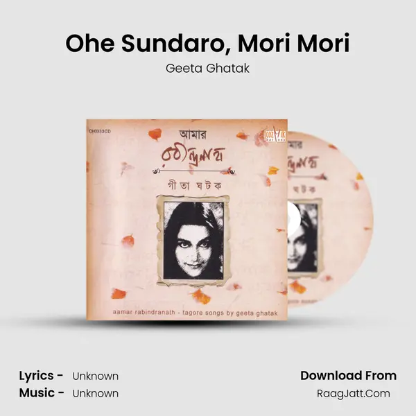 Ohe Sundaro, Mori Mori mp3 song