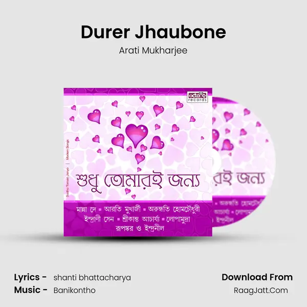 Durer Jhaubone mp3 song