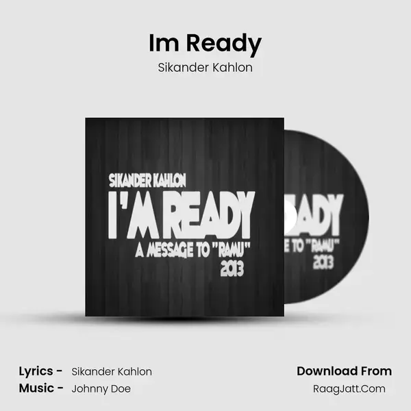 I'm Ready Song mp3 | Sikander Kahlon