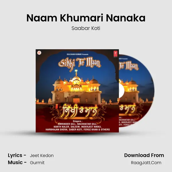 Naam Khumari Nanaka Song mp3 | Saabar Koti