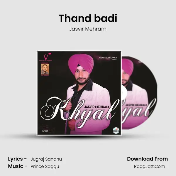 Thand badi Song mp3 | Jasvir Mehram