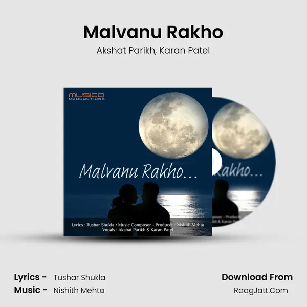 Malvanu Rakho - Akshat Parikh