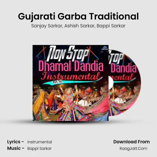 Gujarati Garba Traditional Song mp3 | Sanjay Sarkar