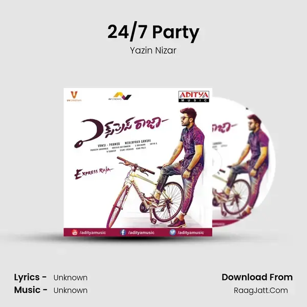 24/7 Party Song mp3 | Yazin Nizar