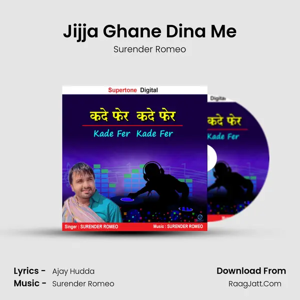 Jijja Ghane Dina Me mp3 song