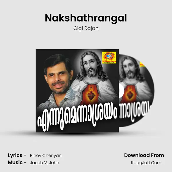 Nakshathrangal Song mp3 | Gigi Rajan