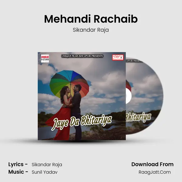 Mehandi Rachaib Song mp3 | Sikandar Raja